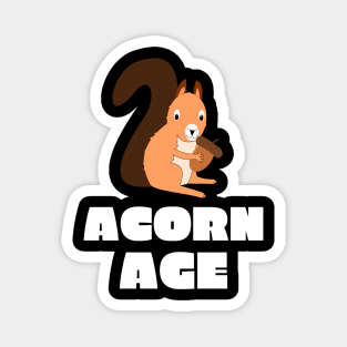 ACORN AGE Magnet