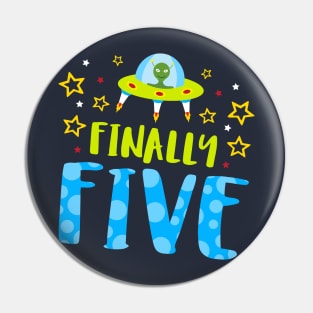 Finally Five Year Old Boy Birthday Pin