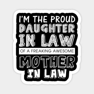 For the proud daughter   mother Magnet