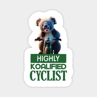 Just a Highly Koalified Cyclist Koala 3 Magnet