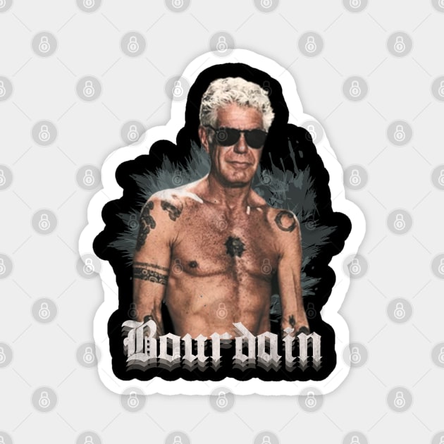 Anthony Bourdain Coll Design Ilustration Magnet by P a r a d o k s