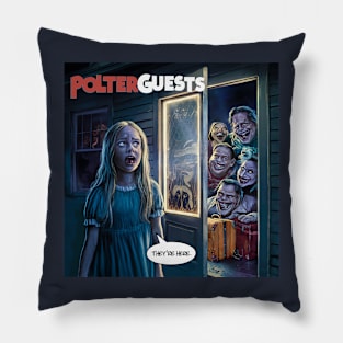 Polterguests Pillow