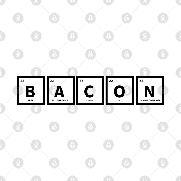bacon t shirt periodic table