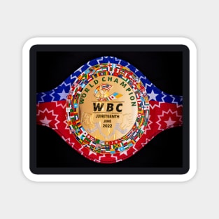 WBC  JUNETEENTH FREEDMAN BELT!!! Magnet