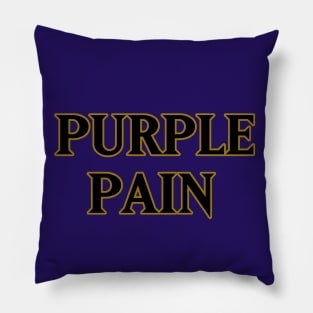 Purple Pain - Baltimore Pillow