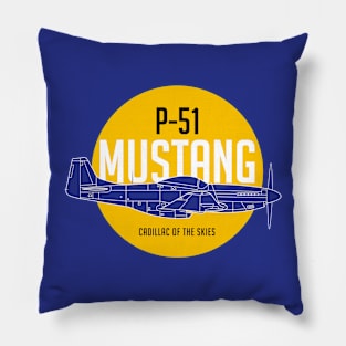 P-51 Mustang: Cadillac of The Skies Pillow