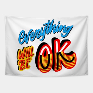 Everything will be ok Tapestry