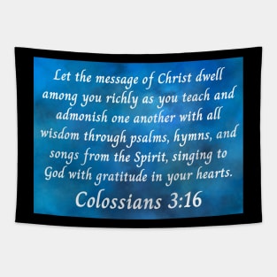 Bible Verse Colossians 3:16 Tapestry