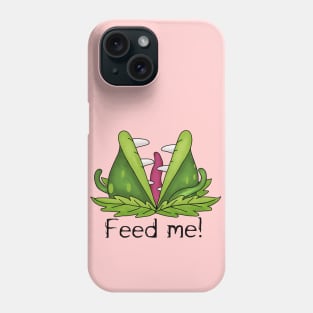 Feed Me Phone Case