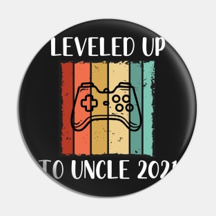 Leveled Up To Uncle 2021 - Pregnancy Announcement New Uncle Retro - Funny Maternity Gift For Gamer Lover Pin