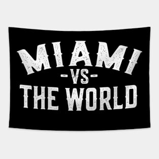 Show Your Miami Pride with our 'Miami vs The World' Tapestry