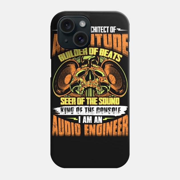 I am an Audio Engineer - DJ Phone Case by MADesigns