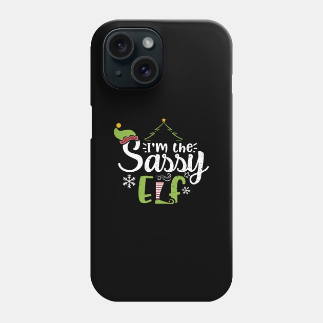 I'm The Sassy Elf Phone Case by Designs By Jnk5