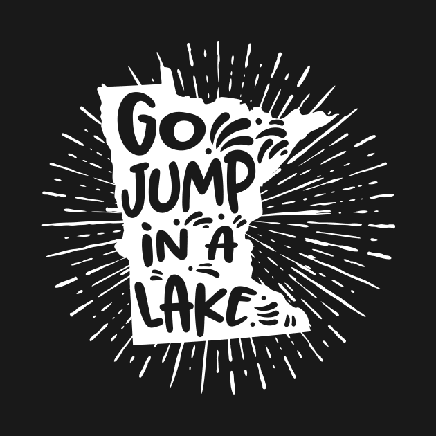 Go Jump In A Lake' Minnesota Map Lake by ourwackyhome