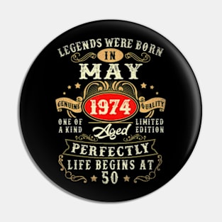 Made In May 1974 50Th Birthday Men 50 Year Old Pin