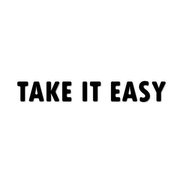 take it easy by perfunctory