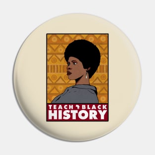 Teach Black History Afro / African American Woman Pin