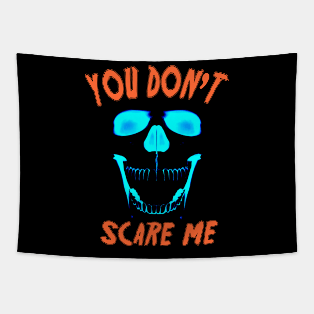 You don't scare me Tapestry by tarekmonam