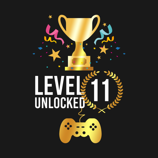 11th Birthday | Eleventh Birthday | Level 11 Unlocked Awesome | Video Gaming Gift Ideas, Game Lover Gift, Birthday Gift by johnii1422