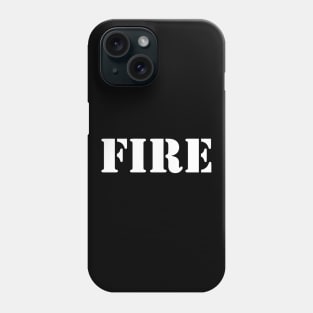 FIRE Phone Case