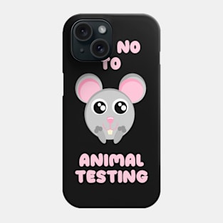 Say no to animal testing Phone Case