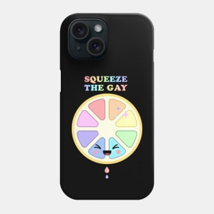 Squeeze The Gay Phone Case