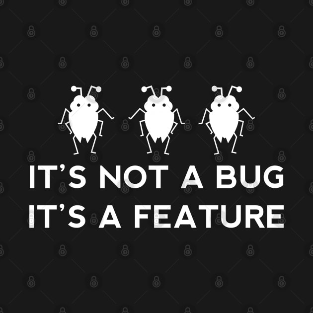 It's not a bug it's a feature - funny coding design by shmoart