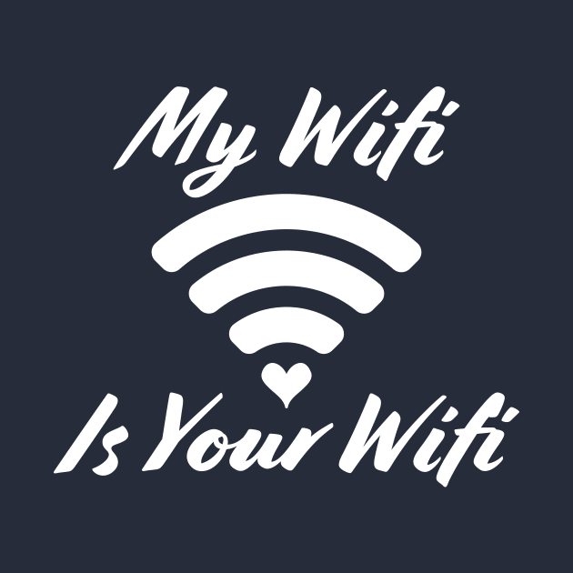 My wifi is your wifi by sigdesign