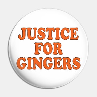 justice for gingers Pin