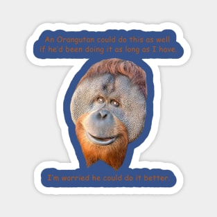 Orangutan Dilemma Magnet