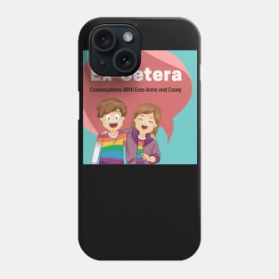 Ex-Cetera Podcast Phone Case