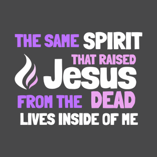 Holy Spirit Jesus Resurrection Power Easter Pink Letters T-Shirt