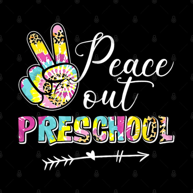 Tie Dye Peace Out Preschool Last Day of School Summer Beach by fatmehedo8