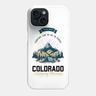 Colorado Camping Nirvana - Adventure Phone Case