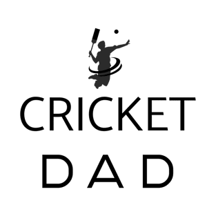 Cricket Dad - Funny T-Shirt