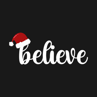 Believe, Christmas Shirt, Family Christmas, Trendy Christmas Tee, Santa's Favourite Ho. T-Shirt