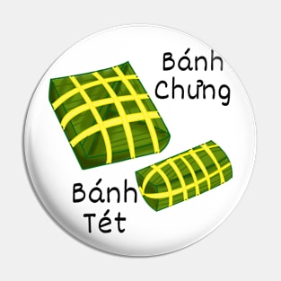 Banh Chung Banh Tet; Tet; Lunar New Year, Vietnamese New Year Pin