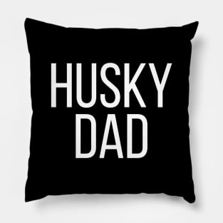 Funny Husky Dad Pillow