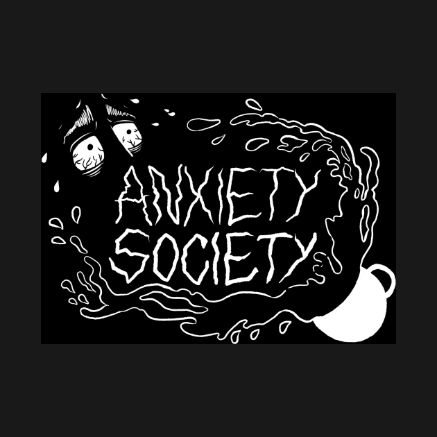 Anxiety Society by AnxietySociety