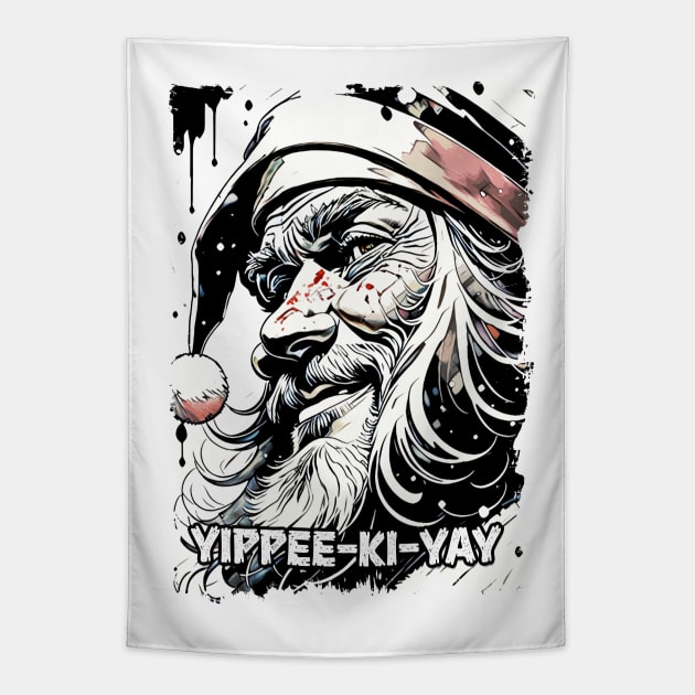 Yippee Ki Yay Funny Xmas Quote Pop Culture Santa Claus Illustration Tapestry by Naumovski