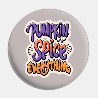 Pumpkin spice everything Pin