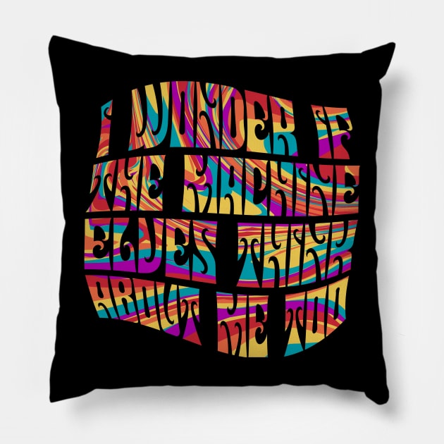 I Wonder If The DMT Machine Elves Think About Me Too Pillow by Cosmo Gazoo