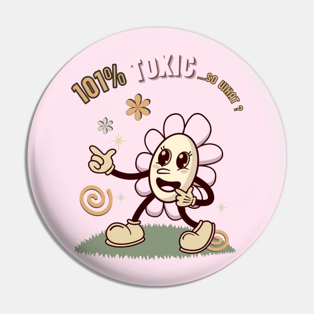 Toxic Woman Pin by SibilinoWinkel