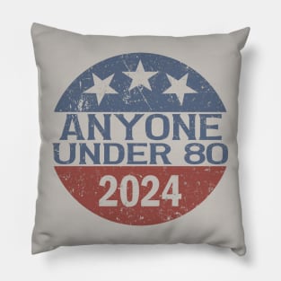 Anyone Under 80 in 2024 Pillow