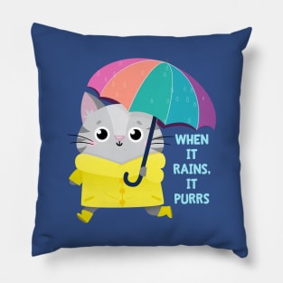 When it Rains, It Purrs! Pillow