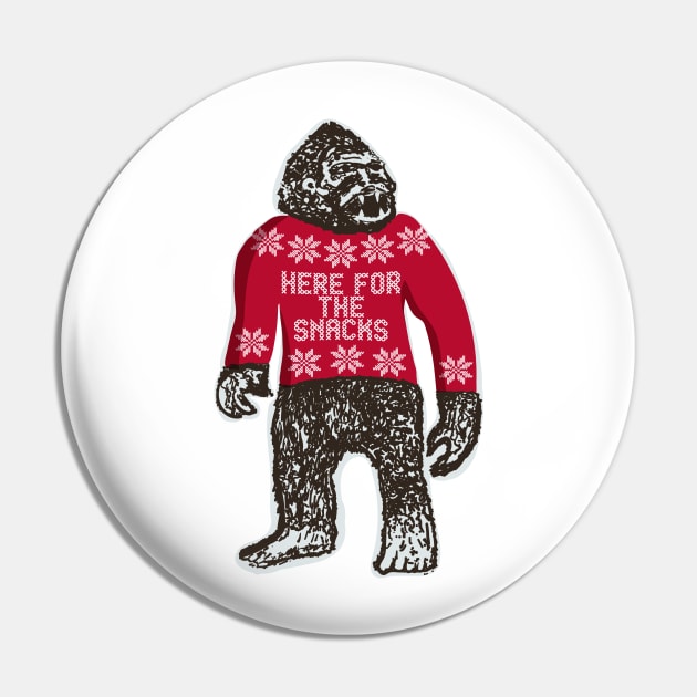 Bigfoot in an Ugly Christmas Sweater that says Here For The Snacks Pin by YourGoods