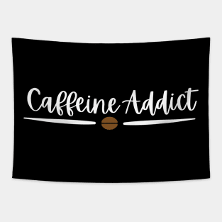 Caffeine Addict - White Text Tapestry