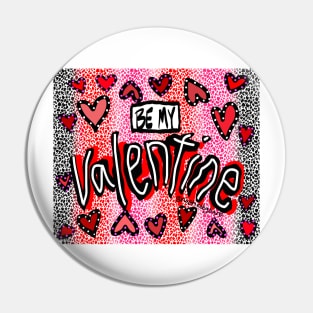 Be My Valentine Pin