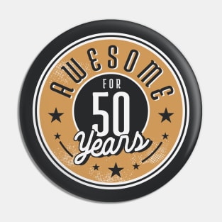 Vintage Awesome for 50 Years // Retro 50th Birthday Celebration Pin