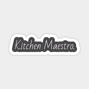 kitchen maestro. Magnet